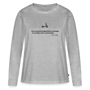 Technologie Magie Scooter - Frauen Premium Bio Langarmshirt - Grau meliert - Vorne - Julia (174cm)