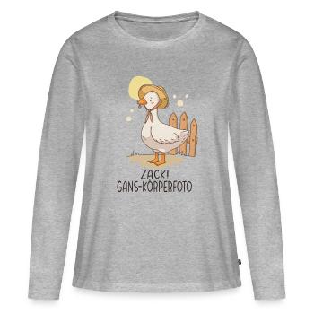 Zack Gans-Körperfoto Lustiges Gänse Motiv - Frauen Premium Bio Langarmshirt - Grau meliert - Vorne - Julia (174cm)