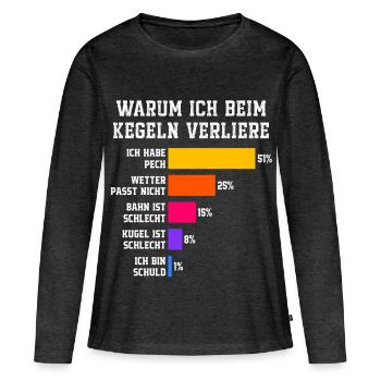 Pourquoi je perds au bowling Skittles - T-shirt manches longues Premium bio Femme - anthracite chiné - Devant - Julia (174cm)