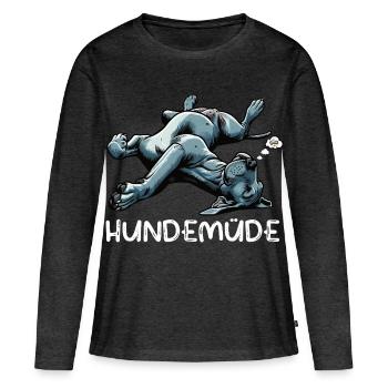 Hundemüde Deutsche Dogge Doggen Doggenbesitzer  - Frauen Premium Bio Langarmshirt - Anthrazit meliert - Vorne - Julia (174cm)
