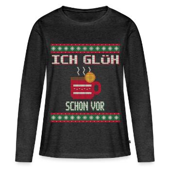 Ich glüh schon vor - Glühwein Ugly Sweater - Frauen Premium Bio Langarmshirt - Anthrazit meliert - Vorne - Julia (174cm)
