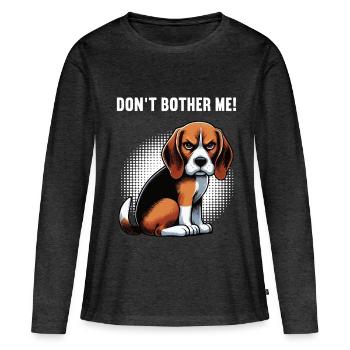 Ne me dérange pas Propriétaire de Beagle Beagle Holder de Beagle - T-shirt manches longues Premium bio Femme - anthracite chiné - Devant - Julia (174cm)