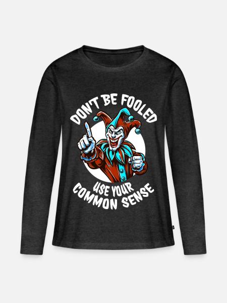 Dont Be Fooled - Statement Streetwear - Frauen Premium Bio Langarmshirt - Anthrazit meliert