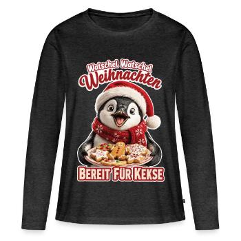 Watschel Watschel Weihnachten Pinguin - Frauen Premium Bio Langarmshirt - Anthrazit meliert - Vorne - Julia (174cm)