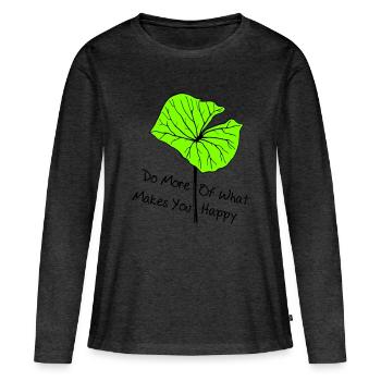 Soyez heureux, soyez heureux - T-shirt manches longues Premium bio Femme - anthracite chiné - Devant - Julia (174cm)