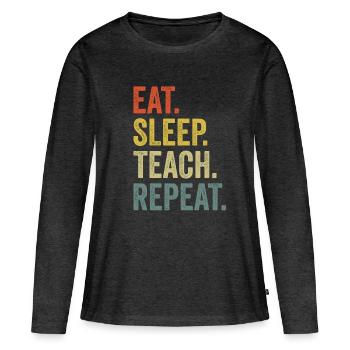 déclaration de l'enseignant - T-shirt manches longues Premium bio Femme - anthracite chiné - Devant - Julia (174cm)