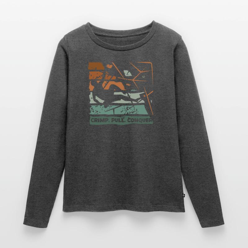 Bouldering – Crimping. Pull. Conquer. Women's Premium Organic Long Sleeve Shirt