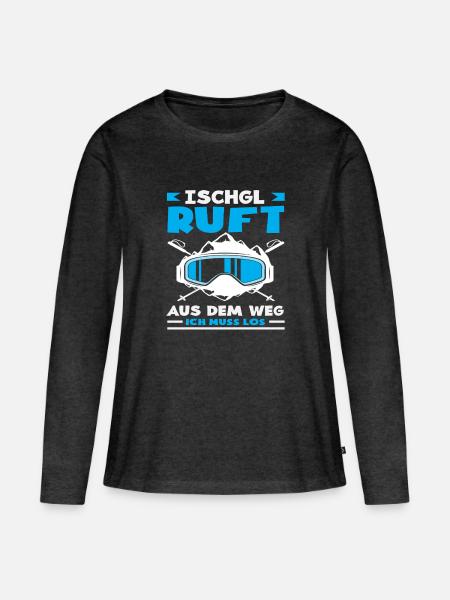 Ischgl Ruft Lustiges Après Ski Alpen Party - Frauen Premium Bio Langarmshirt - Anthrazit meliert