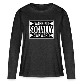 Avertissement : Socialement maladroit Drôle social Maladroit - T-shirt manches longues Premium bio Femme - anthracite chiné - Devant - Julia (174cm)