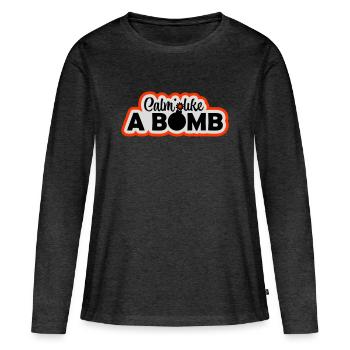 Calme comme une bombe Paradoxe Ironie Humour Blague explosive - T-shirt manches longues Premium bio Femme - anthracite chiné - Devant - Julia (174cm)