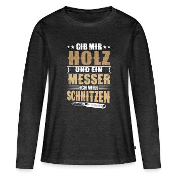 Schnitzen Holz - Frauen Premium Bio Langarmshirt - Anthrazit meliert - Vorne - Julia (174cm)