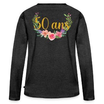 age anniversaire fleurs 50 ans - T-shirt manches longues Premium bio Femme - anthracite chiné - Dos - Julia (174cm)