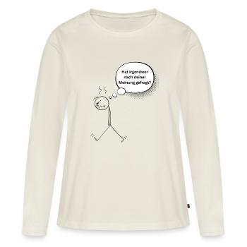 genervt - Frauen Premium Bio Langarmshirt - Naturweiß - Vorne - Julia (174cm)