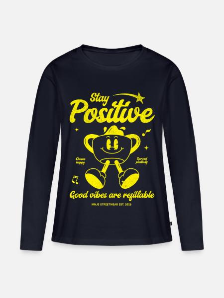 Stay Positive Kaffeebecher Motiv - Frauen Premium Bio Langarmshirt - Navy
