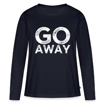 Go Away - Women's Premium Organic Long Sleeve Shirt - navy - Front - Julia (174cm)
