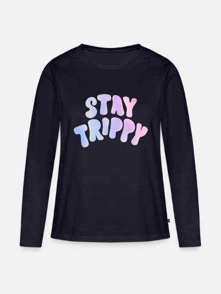 Stay trippy - Frauen Premium Bio Langarmshirt - Navy
