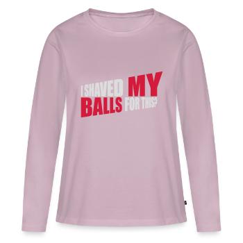 Je me suis rasé les couilles - T-shirt manches longues Premium bio Femme - rose poudré - Devant - Julia (174cm)