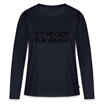 Ne me déteste pas - je suis un fonctionnaire! - T-shirt manches longues Premium bio Femme - bleu marine - Devant - Julia (174cm)