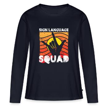 sign language squad Design for a sign language - Frauen Premium Bio Langarmshirt - Navy - Vorne - Julia (174cm)