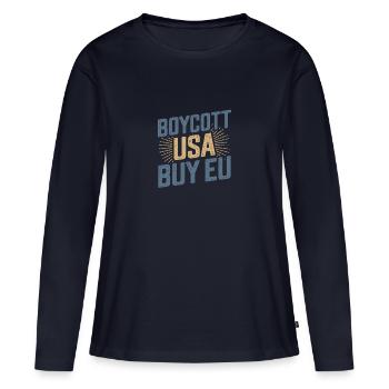 Pro-Europe Boycott USA Acheter UE - T-shirt manches longues Premium bio Femme - bleu marine - Devant - Julia (174cm)