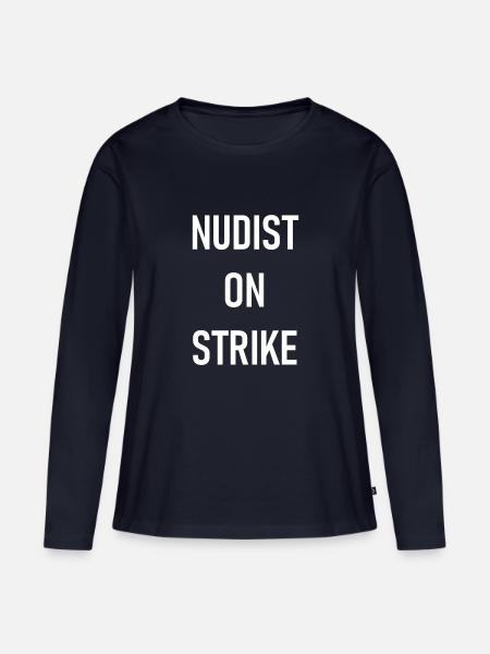 Nudist on Strike - Frauen Premium Bio Langarmshirt - Navy
