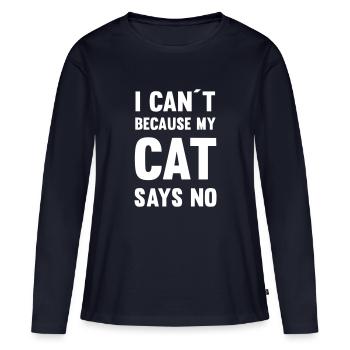 Je ne peux pas parce que mon chat dit non - T-shirt manches longues Premium bio Femme - bleu marine - Devant - Julia (174cm)