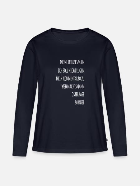 Lustiger Spruch - Frauen Premium Bio Langarmshirt - Navy