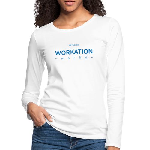 Workation works - blue - Koszulka damska Premium z długim rękawem