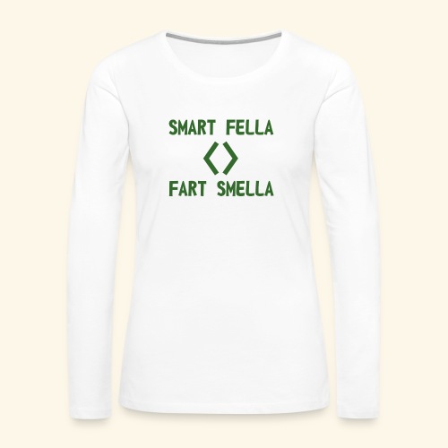 Smart fella - Maglietta Premium a manica lunga da donna