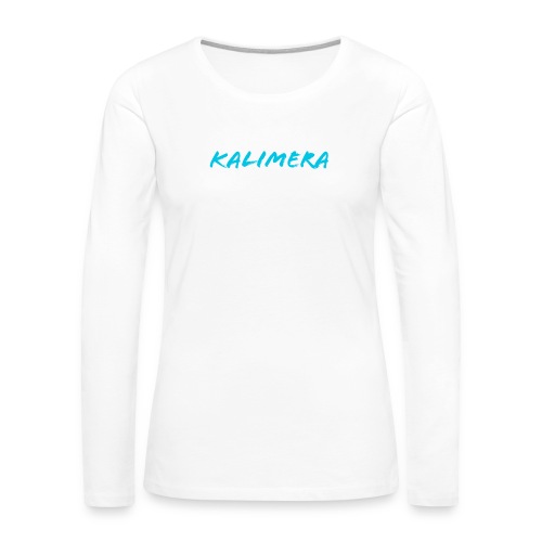 Kalimera Griechenland - Frauen Premium Langarmshirt