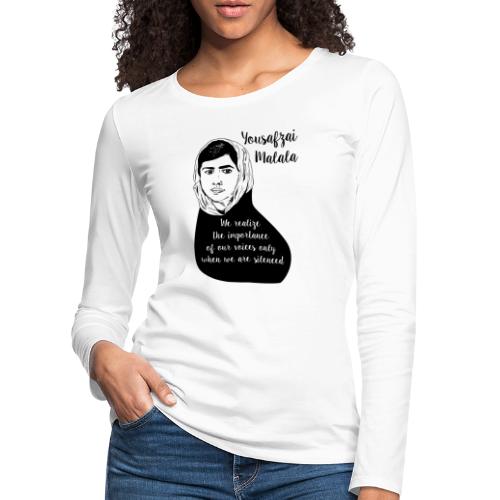 Yousafzai Malala quote t shirt - Women's Premium Longsleeve Shirt
