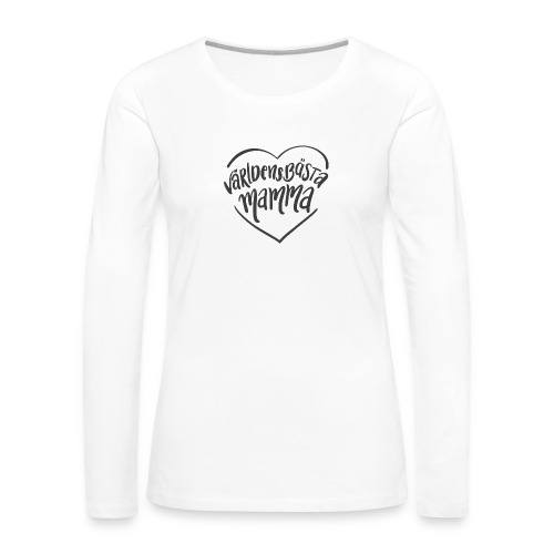 Världens Bästa Mamma v2 - Långärmad premium-T-shirt dam
