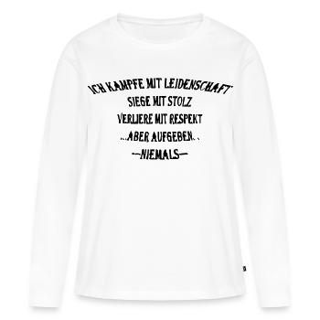 Kämpfe mit stolz - Frauen Premium Bio Langarmshirt - Weiß - Vorne - Julia (174cm)
