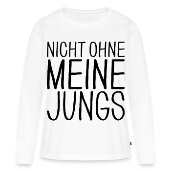 Nicht ohne meine Jungs - Frauen Premium Bio Langarmshirt - Weiß - Vorne - Julia (174cm)