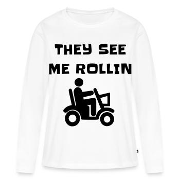 Ils me voient rouler avec mon scooter de mobilité # - T-shirt manches longues Premium bio Femme - blanc - Devant - Julia (174cm)