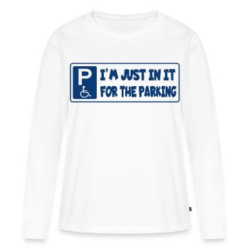 Je suis en fauteuil roulant pour les places de parking # - T-shirt manches longues Premium bio Femme - blanc - Devant - Julia (174cm)