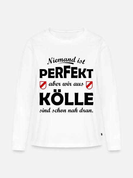 Kölle Perfekt - Frauen Premium Bio Langarmshirt - Weiß
