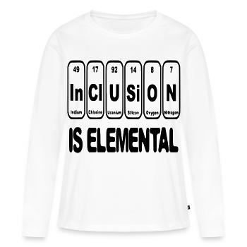 Inklusion ist elementar, entscheidend, essentiell # - Frauen Premium Bio Langarmshirt - Weiß - Vorne - Julia (174cm)