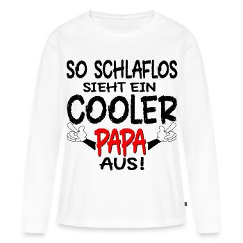 VATERTAG - SCHLAFLOSER PAPA SPRÜCHE - SCHLAFEN - Frauen Premium Bio Langarmshirt - Weiß - Vorne - Julia (174cm)
