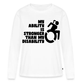 Meine Fähigkeit ist stärker als meine Behinderung. Damen* - Frauen Premium Bio Langarmshirt - Weiß - Vorne - Julia (174cm)