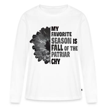 My favorite season is Fall of the Patriarchy - Women's Premium Organic Long Sleeve Shirt - white - Front - Julia (174cm)
