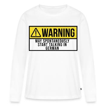 Deutsch, Deutsch, Deutsch - Frauen Premium Bio Langarmshirt - Weiß - Vorne - Julia (174cm)