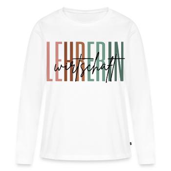 Lehrerin Wirtschaft Wirtschaftslehrerin Geschenk - Frauen Premium Bio Langarmshirt - Weiß - Vorne - Julia (174cm)