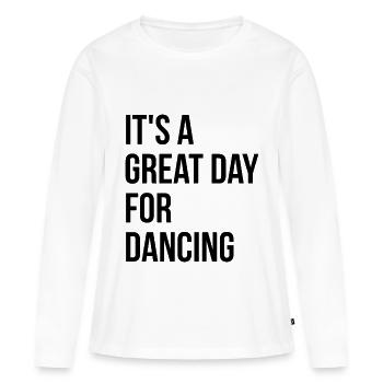 Dancing Dancing Dancing - Women's Premium Organic Long Sleeve Shirt - white - Front - Julia (174cm)