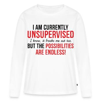 Je suis actuellement sans surveillance Possibilités infinies - T-shirt manches longues Premium bio Femme - blanc - Devant - Julia (174cm)