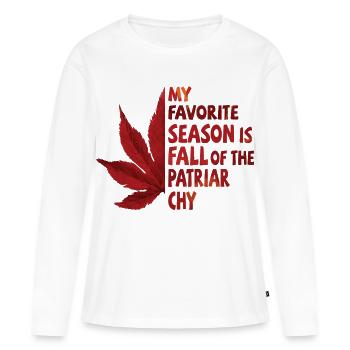 My favorite season is Fall of the Patriarchy - Women's Premium Organic Long Sleeve Shirt - white - Front - Julia (174cm)