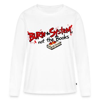 Brûler le système - T-shirt manches longues Premium bio Femme - blanc - Devant - Julia (174cm)