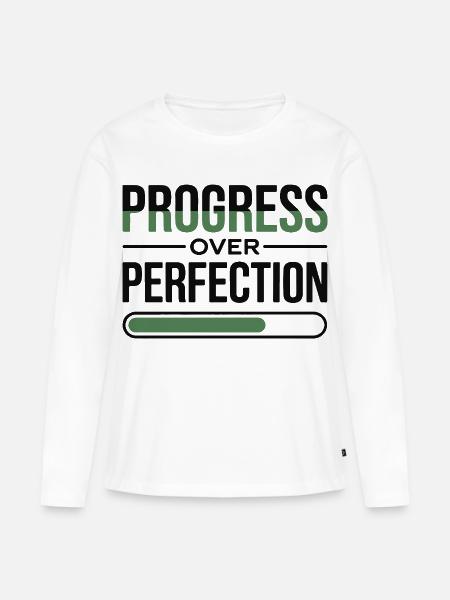 Fortschritt über Perfektion - Frauen Premium Bio Langarmshirt - Weiß
