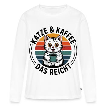 Katze und Kaffee das reicht - Frauen Premium Bio Langarmshirt - Weiß - Vorne - Julia (174cm)