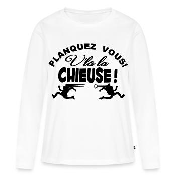 Planquez vous voilà la Chieuse Humour - T-shirt manches longues Premium bio Femme - blanc - Devant - Julia (174cm)